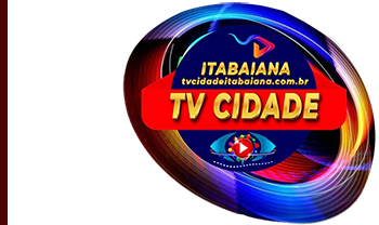 TV CIDADE: ITABAIANA SERGIPE – Notícias, vídeos, festas, política de Sergipe, esporte